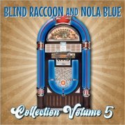 VA - Blind Raccoon & Nola Blue Collection, Vol. 5 (2023)