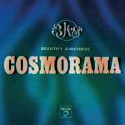 Beautify Junkyards - Cosmorama (2021)