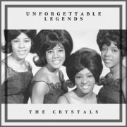 The Crystals - Unforgettable Legends (2024)