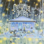 Continental Drifters - Continental Drifters (1994)