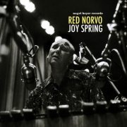 Red Norvo - Joy Spring (2018)