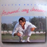Silver Pozzoli - Around My Dream (1987) LP