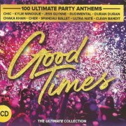 VA - Good Times - The Ultimate Collection [5CD] (2019)