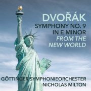 Göttinger Symphonie Orchester, Nicholas Milton - Symphony No. 9 in E Minor, Op. 95, "From the New World" (2022) [Hi-Res]