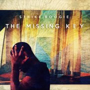 Strike Boogie - The Missing Key (2018) FLAC