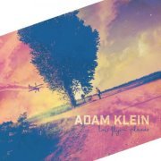 Adam Klein - Low Flyin' Planes (2019)