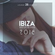 VA - Ibiza Winter Session 2018 (25 Lounge Cookies) (2017)