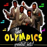 The Olympics - Greatest Hits! (2012)
