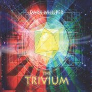 Dark Whisper - The Trivium (2019) FLAC