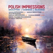 Jan Miłosz Zarzycki, Witold Lutosławski Chamber Philharmonic in Łomża - Polish Impressions (2024)