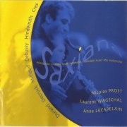 Nicolas Prost, Laurent Wagschal, Anne Lecapelain - Saxiana (2003) CD-Rip