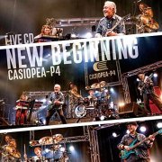 CASIOPEA-P4 - NEW BEGINNING LIVE CD （LIVE at EX THEATER ROPPONGI Dec.11.2022） (2023)