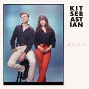 Kit Sebastian - Melodi (2021) [Hi-Res]