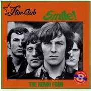 Remo Four - Smile (Reissue) (1967-68/1996)