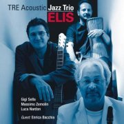 Tre Acoustic Jazz Trio - Elis (2006)