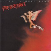 Peter Jacques Band - Fire Night Dance (1978) [2011] CD-Rip