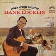 Hank Locklin - Once Over Lightly (1965) [Hi-Res]
