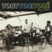Tony! Toni! Toné! - House Of Music (1996)