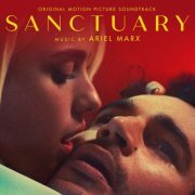 Ariel Marx - Sanctuary (Original Motion Picture Soundtrack) (2023) [Hi-Res]