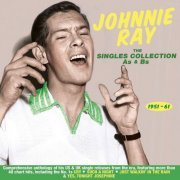 Johnnie Ray - The Singles Collection As & BS 1951-61, Vol. 1-2 (2017)
