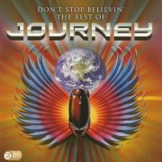 Journey - Don't Stop Believin': The Best Of Journey (2009) [2CD]
