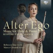 Rebecca Taio, Marco Grisanti - Alter Ego: Music for Flute and Piano by Respighi, Fauré & Franck (2023) [Hi-Res]