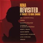 VA - Nina Revisited… A Tribute to Nina Simone (2015) [CD Rip]
