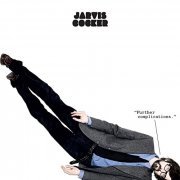Jarvis Cocker - Further Complications (2020 Remaster) (2020) Hi Res