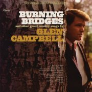 Glen Campbell - Burning Bridges (1967)