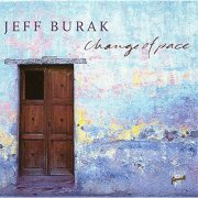 Jeff Burak - Change Of Pace (1997)