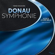 Wiener Symphoniker - Donau Symphonie (2021)