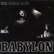 The Savage Rose - Babylon (Reissue) (1972/2000) Lossless