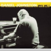 Daniel Johnston - Why Me? Live Volksbuhne Am Rosa Luxemburg-Platz 6/6/99 (2000)