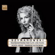 Agata Igras-Sawicka, Mariusz Rutkowski - Szymanowski: Transcriptions for Flute & Piano (2022) [Hi-Res]