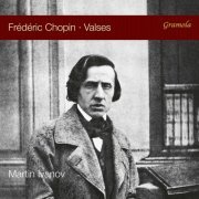 Martin Ivanov - Chopin: Valses (2017)
