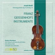 Quatuor Mosaïques - Joseph Woelfl:  Streichquartette / String Quartets opp. 4, 10 (2011)