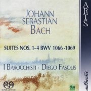 I Barocchisti, Diego Fasolis - Bach: Suites BWV 1066-1069 (2006)
