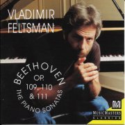Vladimir Feltsman - Beethoven: Piano Sonatas Op. 109, 110 & 111 (1993)