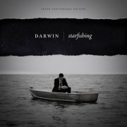 Darwin - Starfishing - Tenth Anniversary Edition (2022) [Hi-Res]