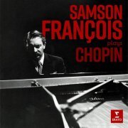 Samson François - Samson François Plays Chopin  (2024)
