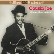 Cousin Joe - Ultimate Blues Masters (2009)