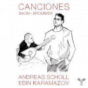 Andreas Scholl, Edin Karamazov - Bach - Brouwer: Canciones (2021) [Hi-Res]