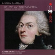Alina Ratkowska, Goldberg Baroque Ensemble - Johann Gottlieb Goldberg: Harpsichord Concertos (2018)
