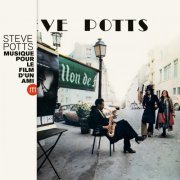 Steve Potts - Musique Pour Le Film D'Un Ami (2020)