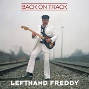 Lefthand Freddy - Back On Track (2023)