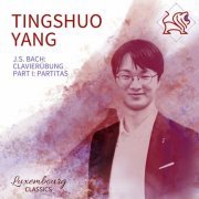 Tingshuo Yang - Bach: Clavierübung Part I: Partitas (2024) Hi-Res