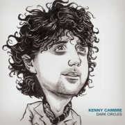 Kenny Cambre - Dark Circles (2012)