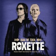 Roxette - Bag Of Trix Vol. 4 (Music From The Roxette Vaults) (2020)