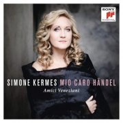 Simone Kermes, Amici Veneziani - Mio caro Handel (2019) CD-Rip