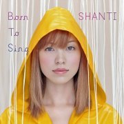 SHANTI - Born to Sing (2013) Hi-Res
